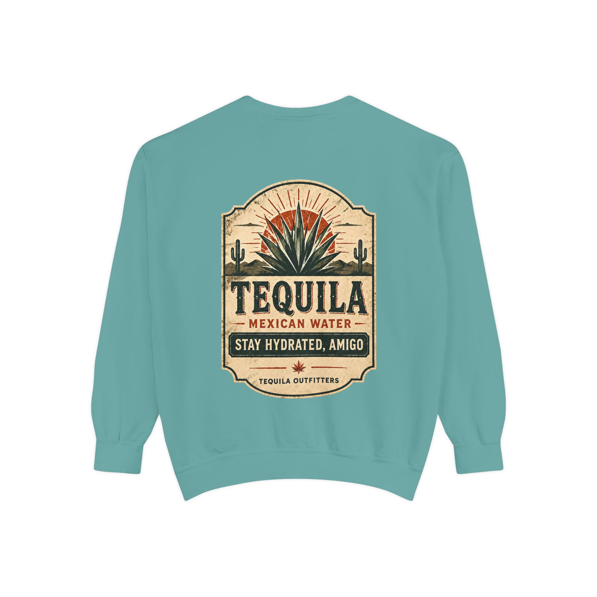 Tequila Outfitters Mexican Water Sweatshirt